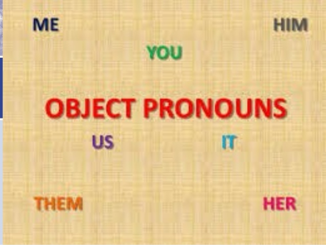 أمثلة عن object pronouns 