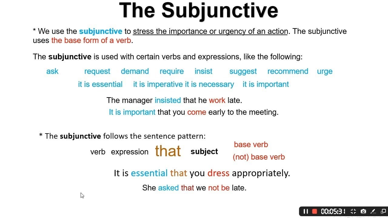 امثله على قاعده the subjunctive