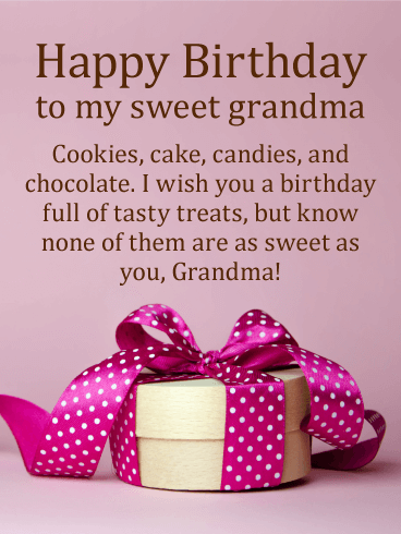 Sweet Birthday Messages for your Grandmother
