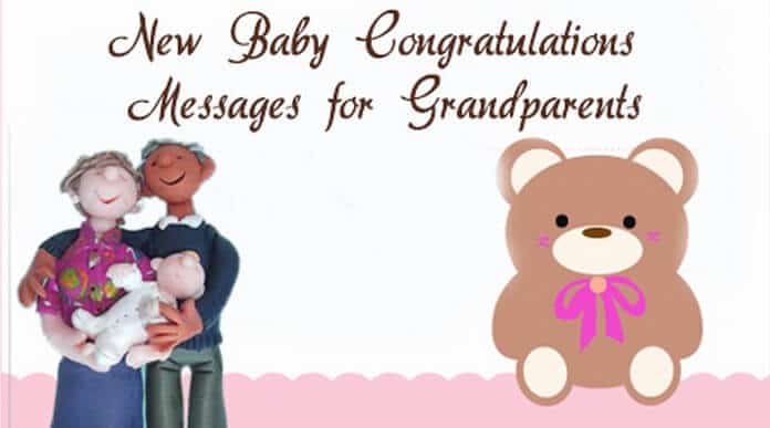 new baby messages for grandparents