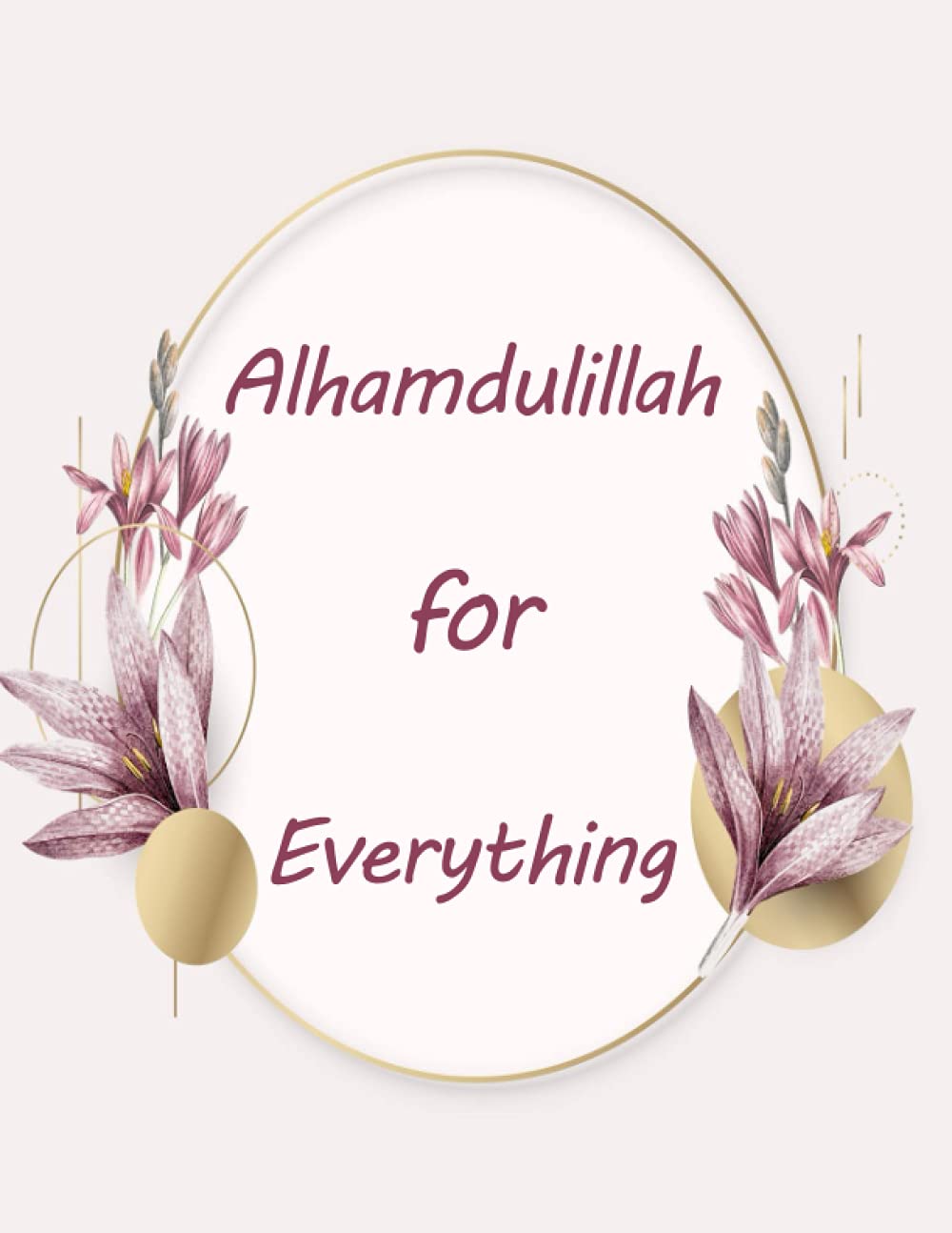 alhamdulillah for everything