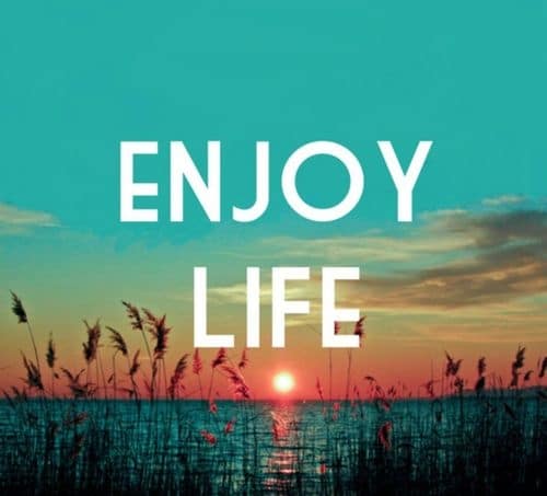 enjoying life quotes for instagram