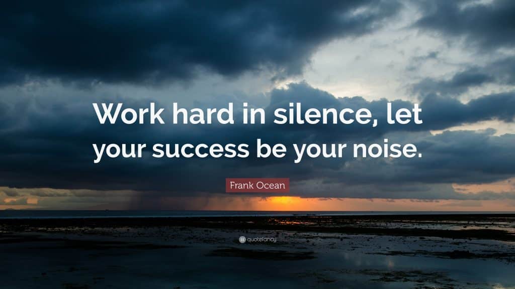 quotes about working in silence
